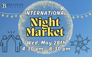 International Night Market, Weds., May 28, 4:30 - 8:30 PM with purely decorative images